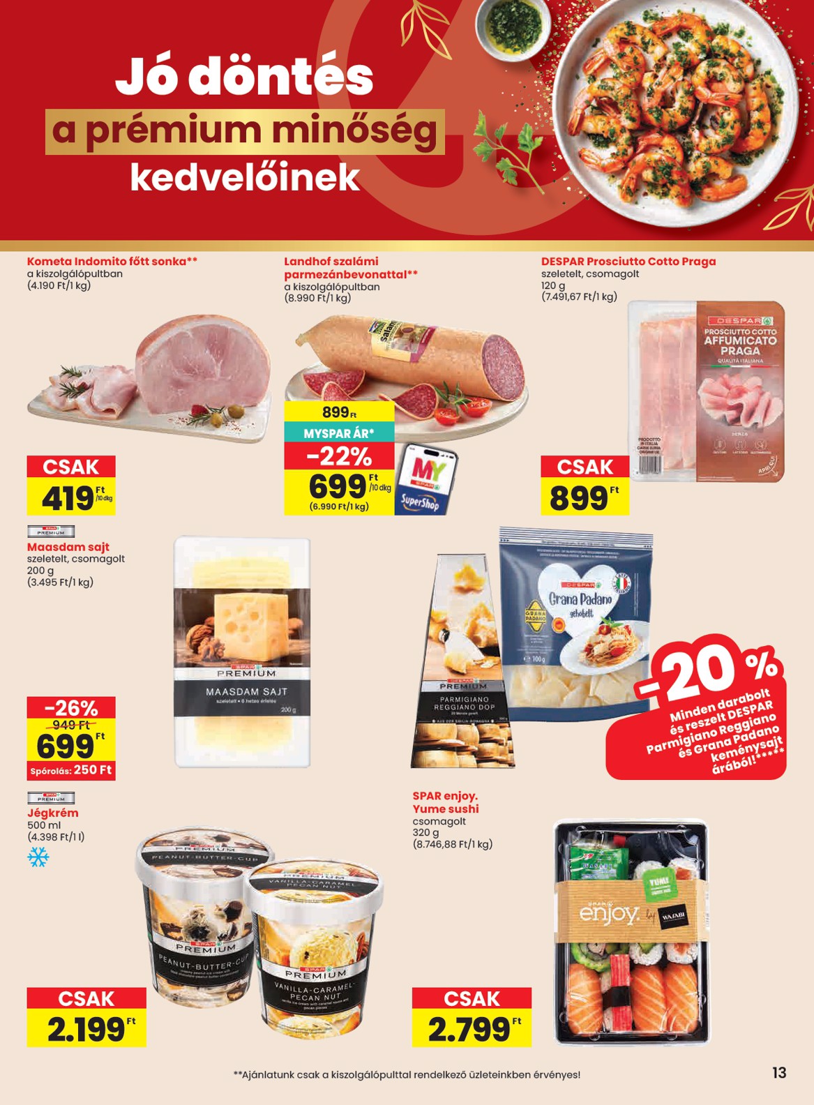 spar - A jövőbeli SPAR akciós újság csütörtöktől 2026.09.03.-tól szerdától 2026.09.09.-ig érvényes. - page: 13