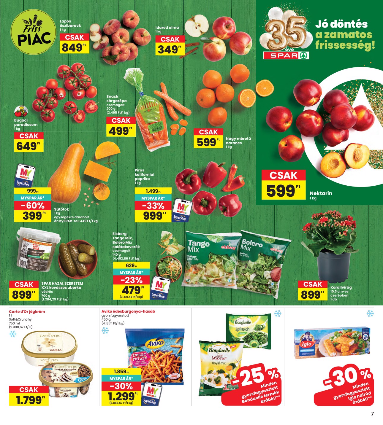 spar - A jövőbeli INTERSPAR akciós újság csütörtöktől 2026.09.03.-tól szerdától 2026.09.09.-ig érvényes. - page: 7