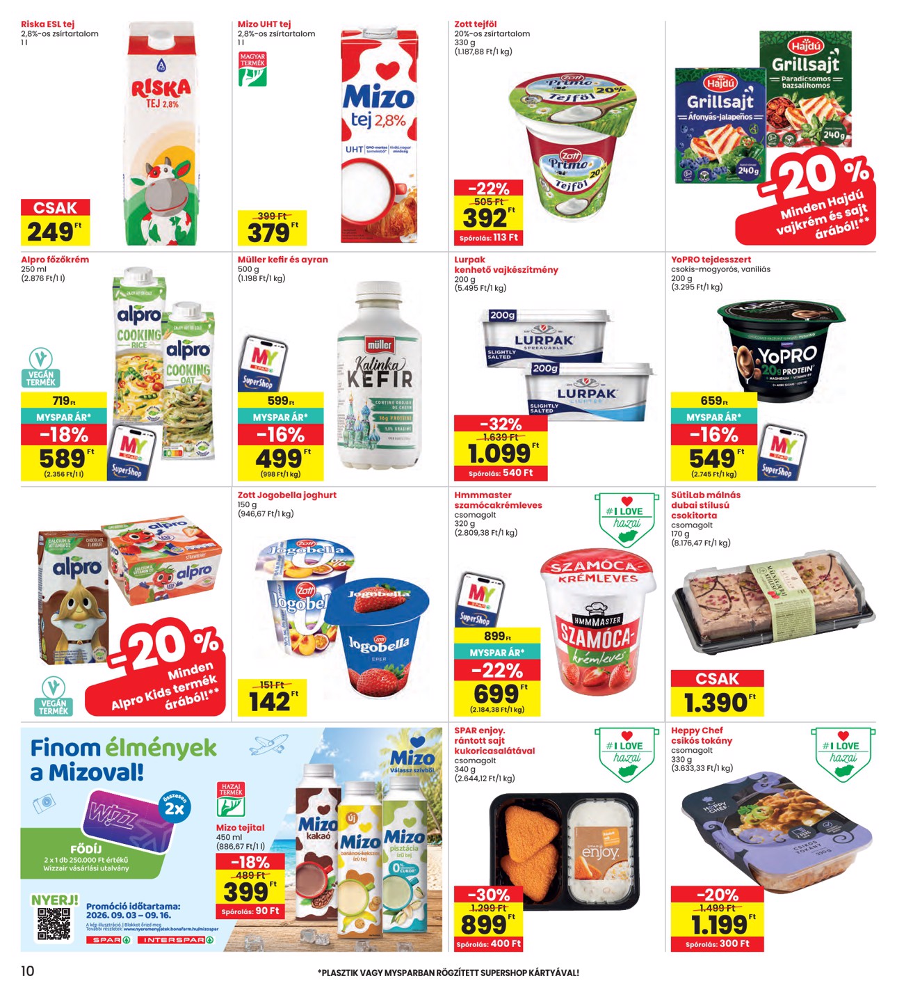 spar - A jövőbeli INTERSPAR akciós újság csütörtöktől 2026.09.03.-tól szerdától 2026.09.09.-ig érvényes. - page: 10