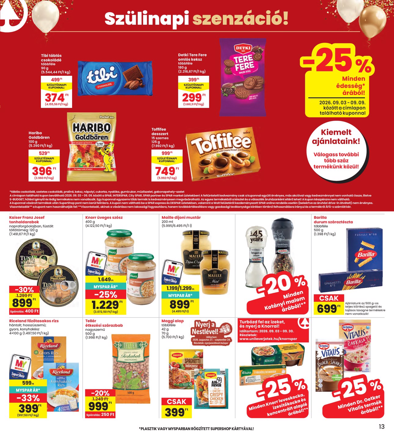 spar - A jövőbeli INTERSPAR akciós újság csütörtöktől 2026.09.03.-tól szerdától 2026.09.09.-ig érvényes. - page: 13
