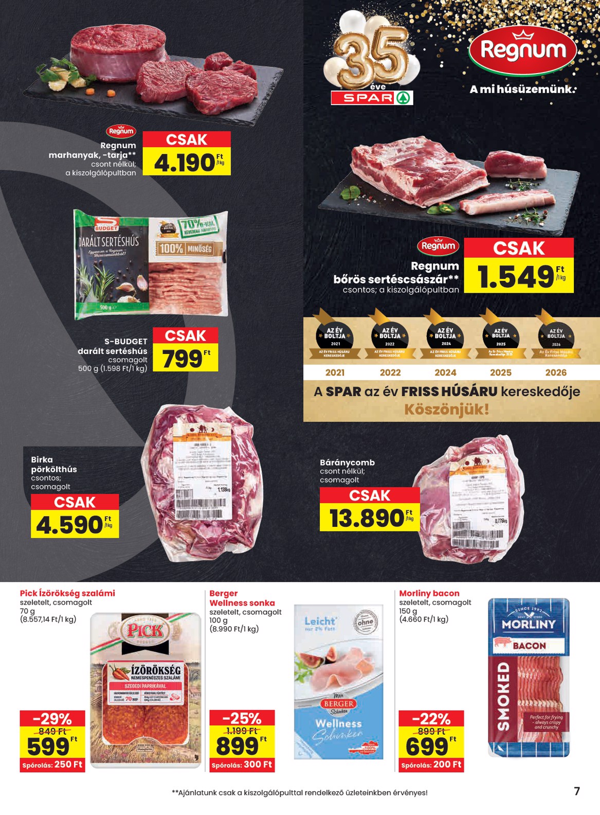 spar - SPAR hirdetmény a következő hétre csütörtöktől 2026.09.10.-tól szerdától 2026.09.16.-ig - page: 7
