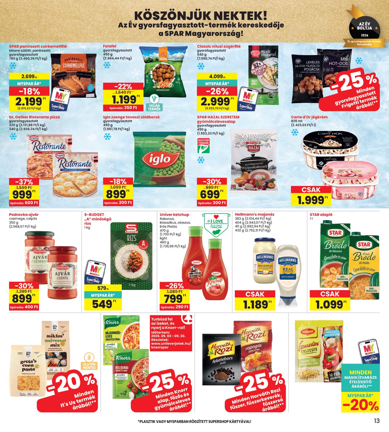 spar - INTERSPAR hirdetmény a következő hétre csütörtöktől 2026.09.10.-tól szerdától 2026.09.16.-ig - page: 13