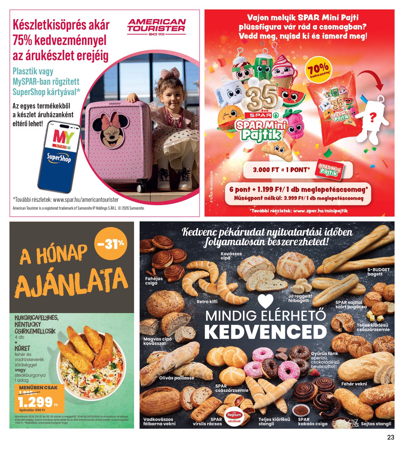 spar - INTERSPAR hirdetmény a következő hétre csütörtöktől 2026.09.10.-tól szerdától 2026.09.16.-ig - page: 23