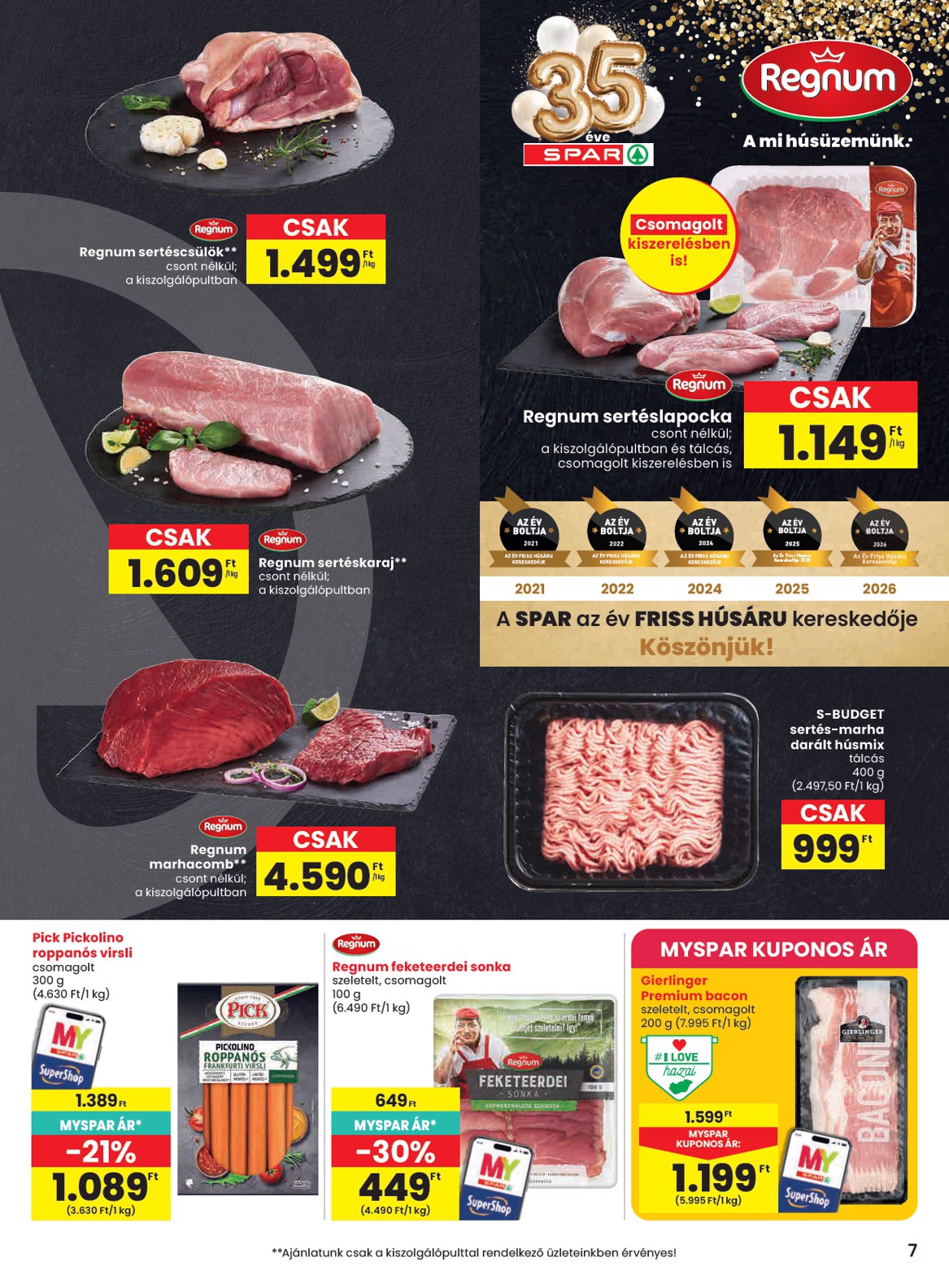 spar - SPAR hirdetmény a következő hétre csütörtöktől 2026.09.17.-tól szerdától 2026.09.23.-ig - page: 7