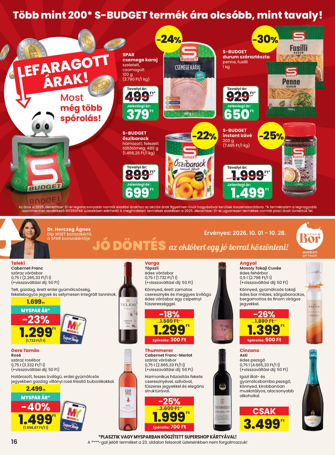 spar - A jövőbeli SPAR akciós újság csütörtöktől 2026.10.01.-tól szerdától 2026.10.07.-ig érvényes. - page: 16