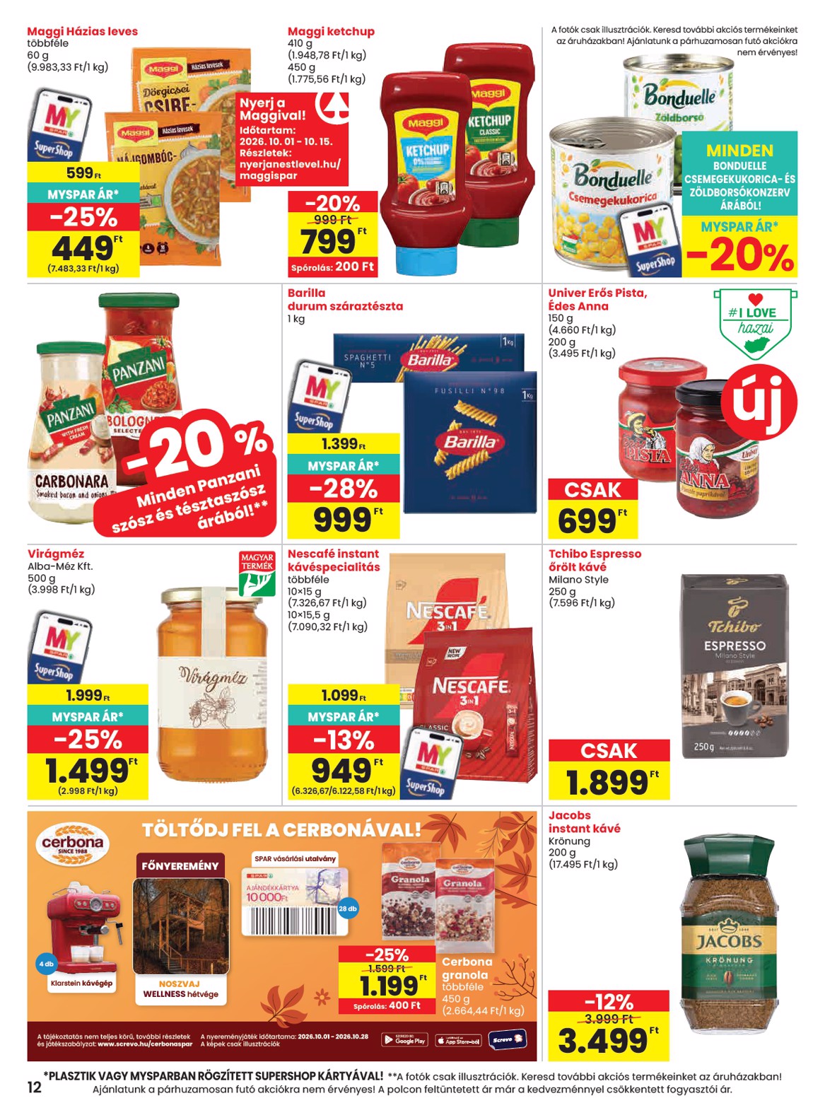 spar - A jövőbeli SPAR akciós újság csütörtöktől 2026.10.01.-tól szerdától 2026.10.07.-ig érvényes. - page: 12