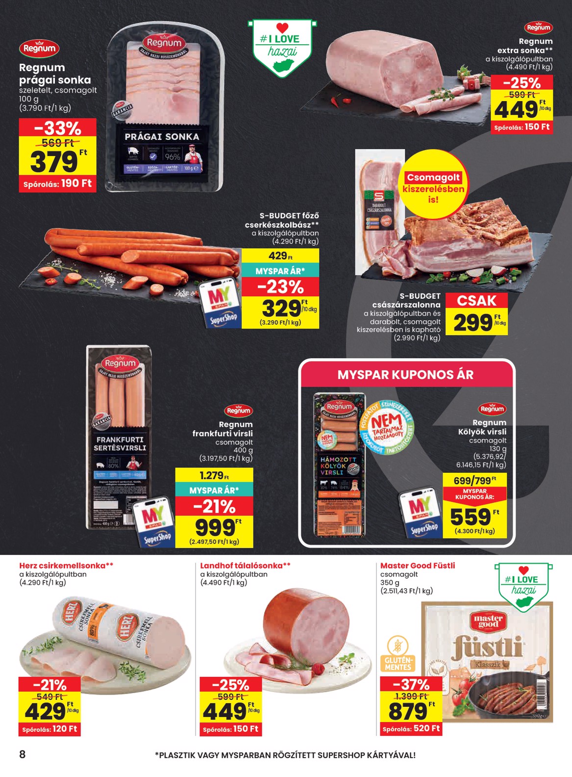 spar - A jövőbeli SPAR akciós újság csütörtöktől 2026.10.01.-tól szerdától 2026.10.07.-ig érvényes. - page: 8