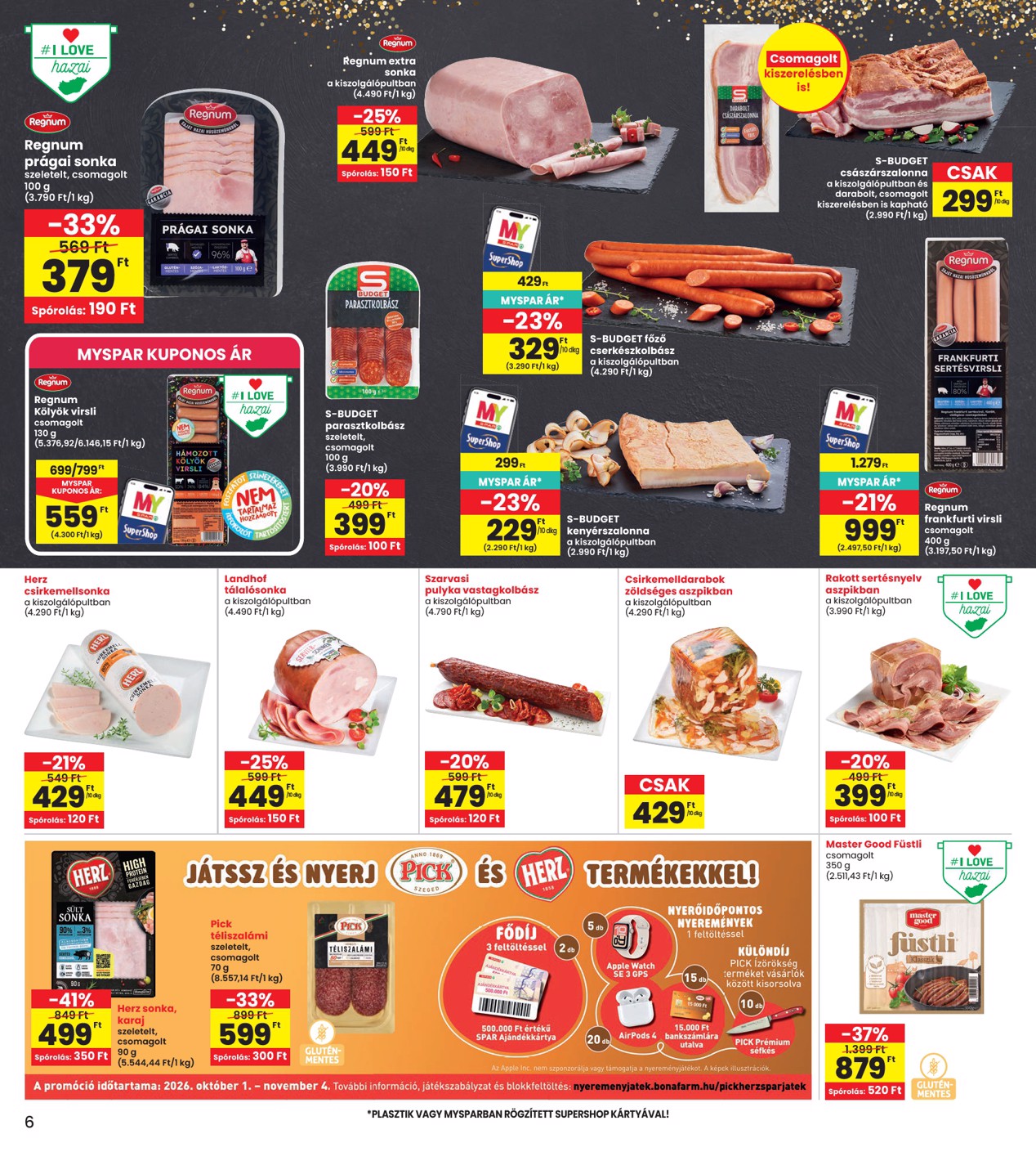 spar - A jövőbeli INTERSPAR akciós újság csütörtöktől 2026.10.01.-tól szerdától 2026.10.07.-ig érvényes. - page: 6