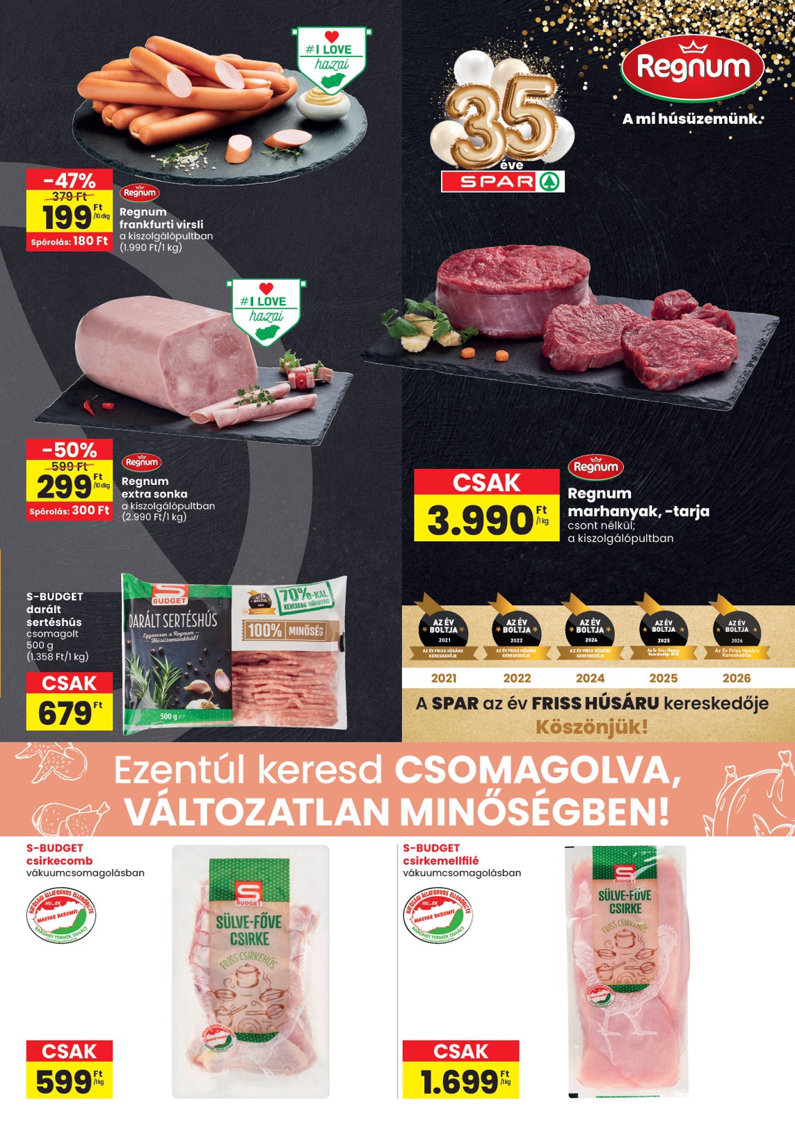 spar - INTERSPAR - Hódmezővásárhely üzlet újranyitás hirdetmény a következő hétre csütörtöktől 2026.10.08.-tól szerdától 2026.10.14.-ig - page: 3