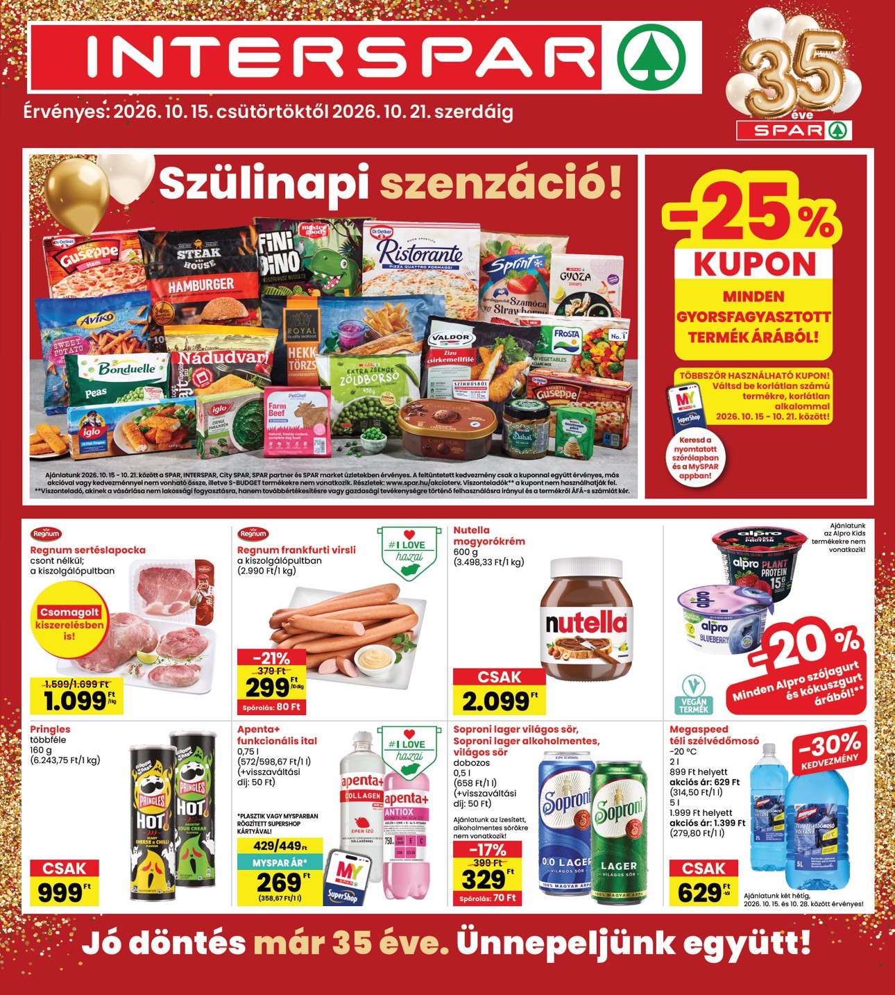 spar - INTERSPAR hirdetmény a következő hétre csütörtöktől 2026.10.15.-tól szerdától 2026.10.21.-ig
