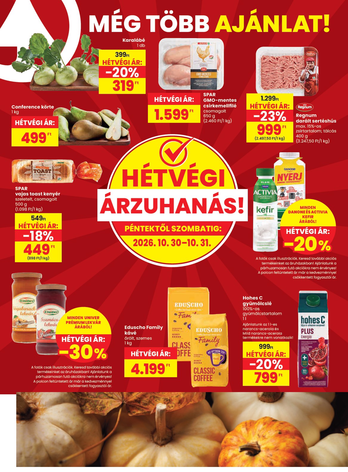 spar - SPAR hirdetmény a következő hétre csütörtöktől 2026.10.29.-tól szerdától 2026.11.04.-ig - page: 20