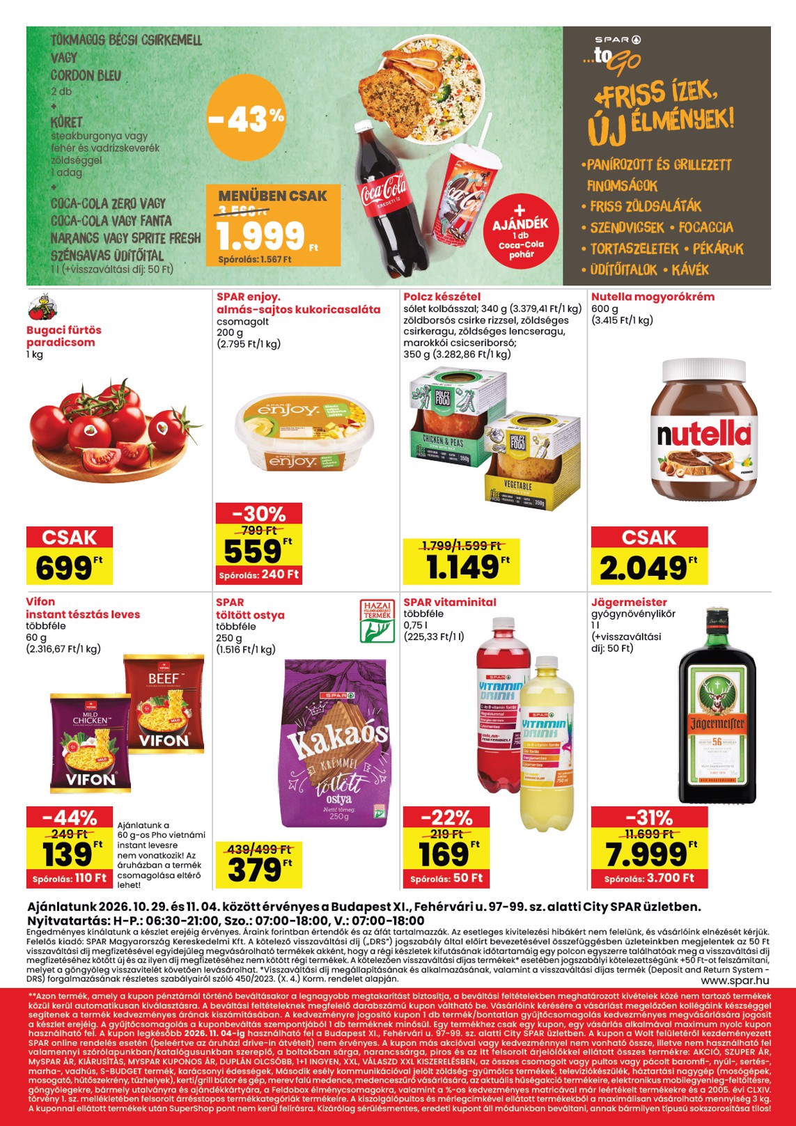 spar - SPAR City - Bp. XI., Fehérvári u. üzlet újranyitás hirdetmény a következő hétre csütörtöktől 2026.10.29.-tól szerdától 2026.11.04.-ig - page: 2