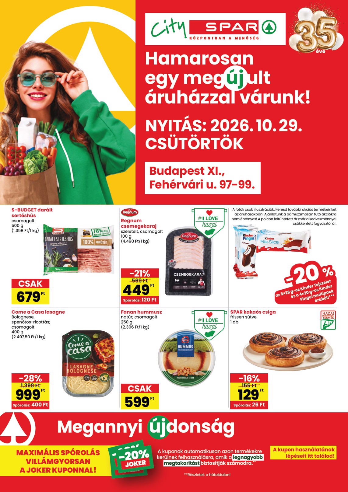 spar - SPAR City - Bp. XI., Fehérvári u. üzlet újranyitás hirdetmény a következő hétre csütörtöktől 2026.10.29.-tól szerdától 2026.11.04.-ig