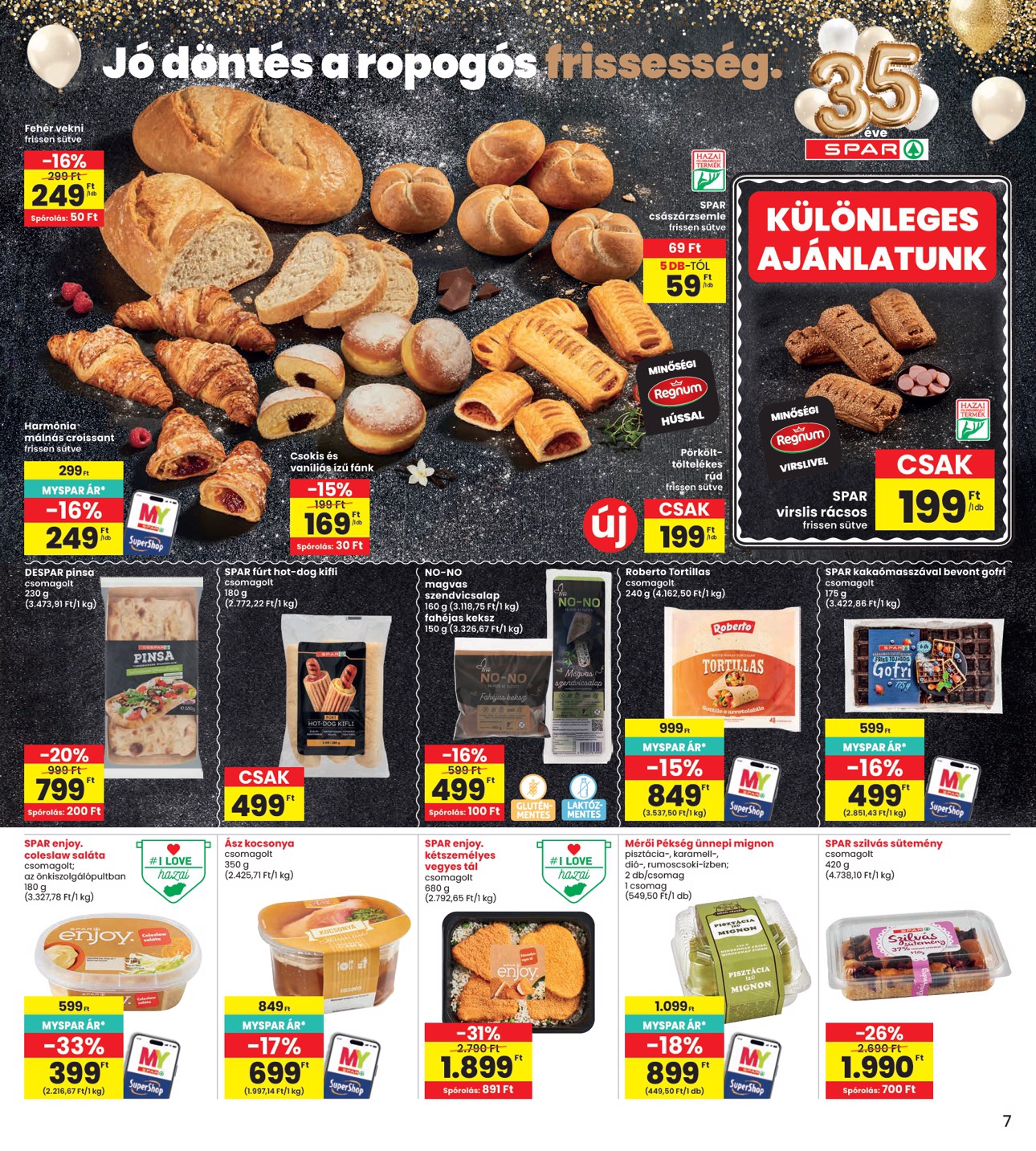 spar - INTERSPAR hirdetmény a következő hétre csütörtöktől 2026.10.29.-tól szerdától 2026.11.04.-ig - page: 7