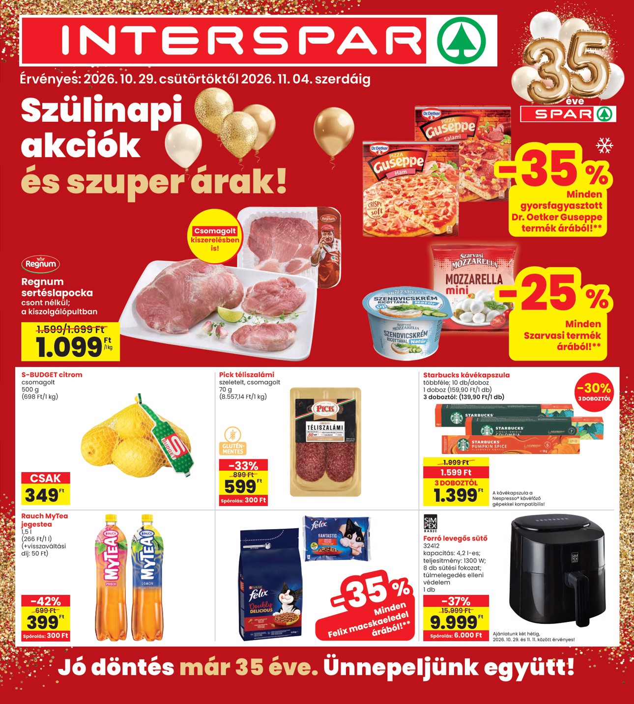 spar - INTERSPAR hirdetmény a következő hétre csütörtöktől 2026.10.29.-tól szerdától 2026.11.04.-ig - page: 1