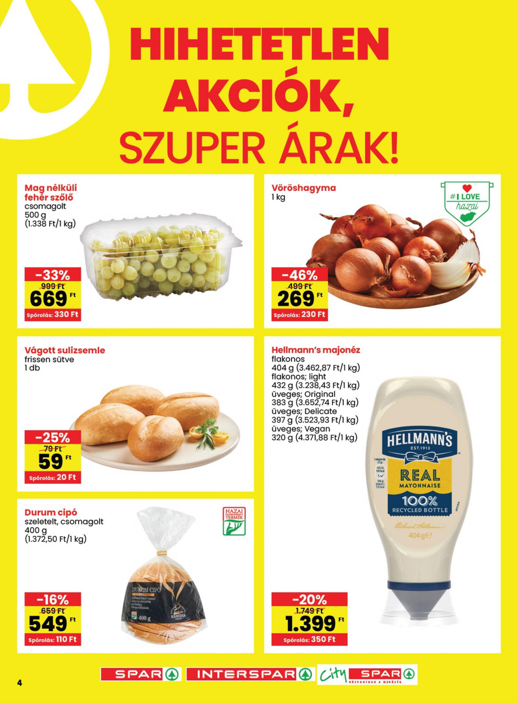 spar - Aktuális újság SPAR - Hihetetlen akciók 07.25. - 07.31. - page: 4