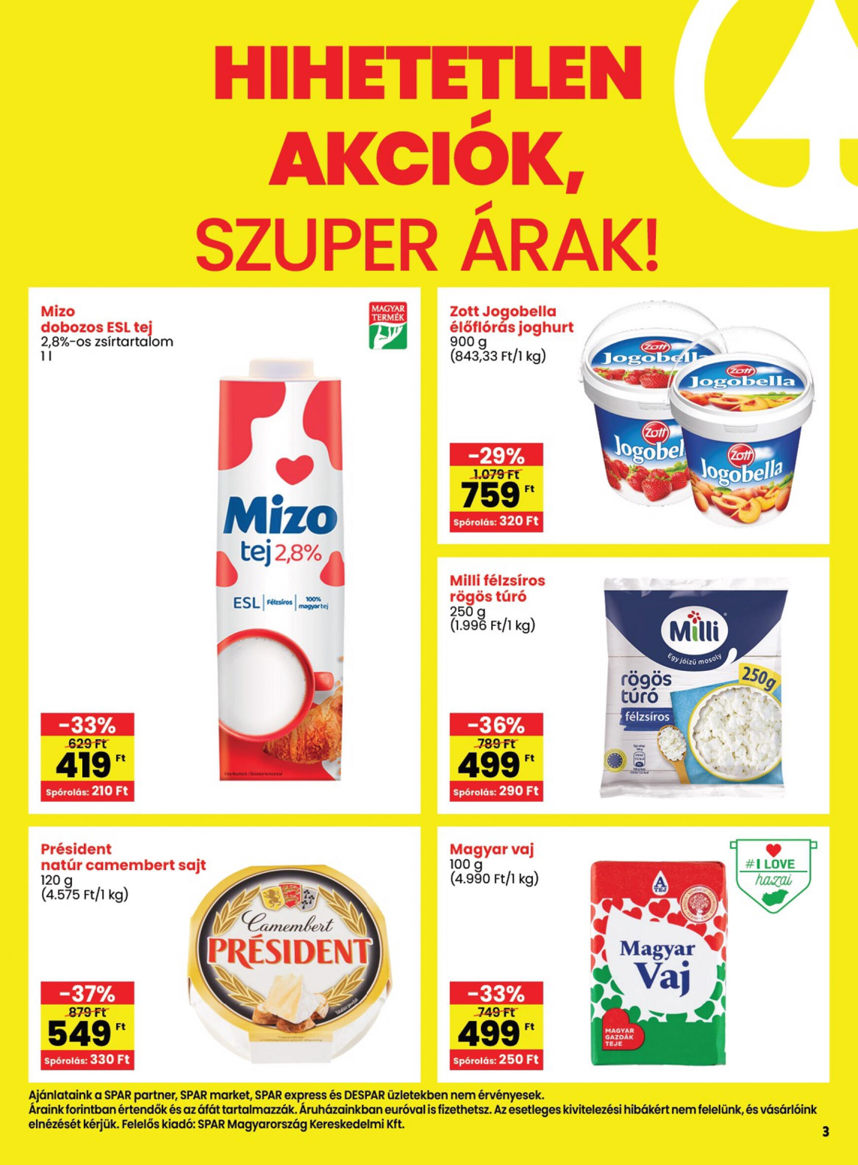 spar - Aktuális újság SPAR - Hihetetlen akciók 07.25. - 07.31. - page: 3