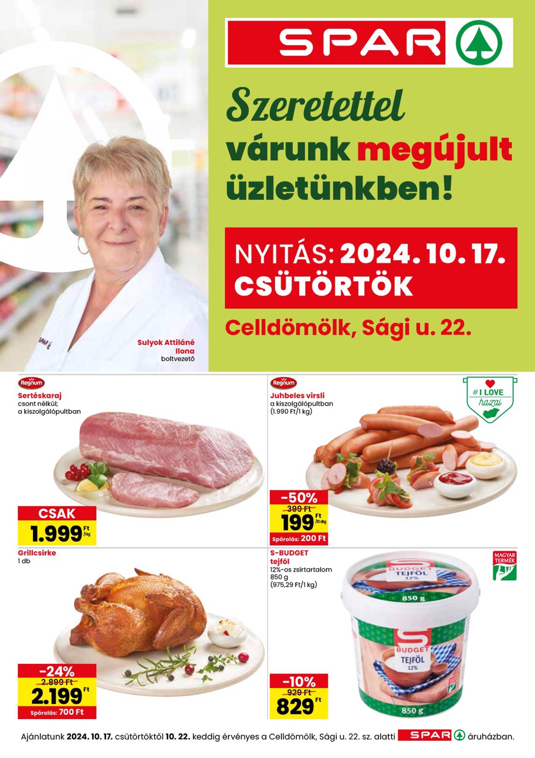 spar - SPAR - Celldömölk újranyitás akciós újság, érvényes 10.17. - 10.22.