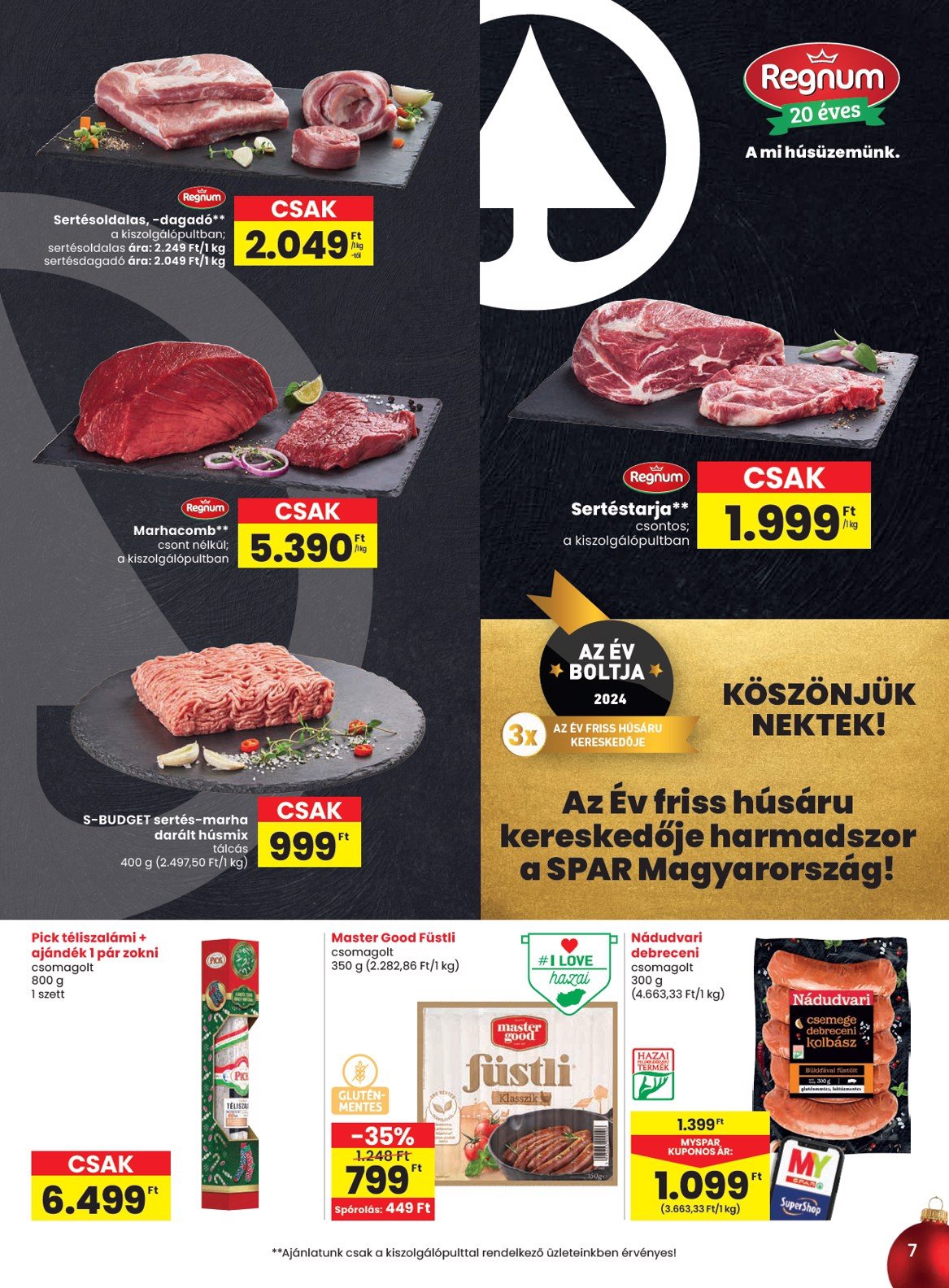 spar - SPAR akciós újság, érvényes 12.12. - 12.18. - page: 7