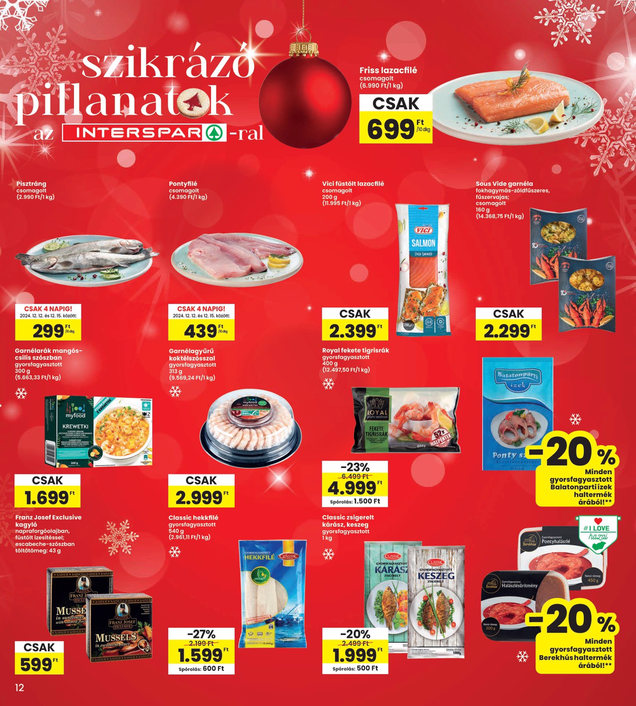 spar - INTERSPAR akciós újság, érvényes 12.12. - 12.18. - page: 12