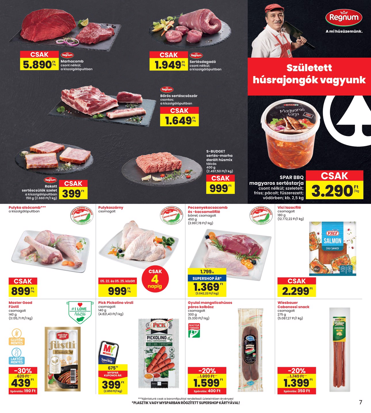 spar - INTERSPAR akciós újság, érvényes 05.22. - 05.28. - page: 7