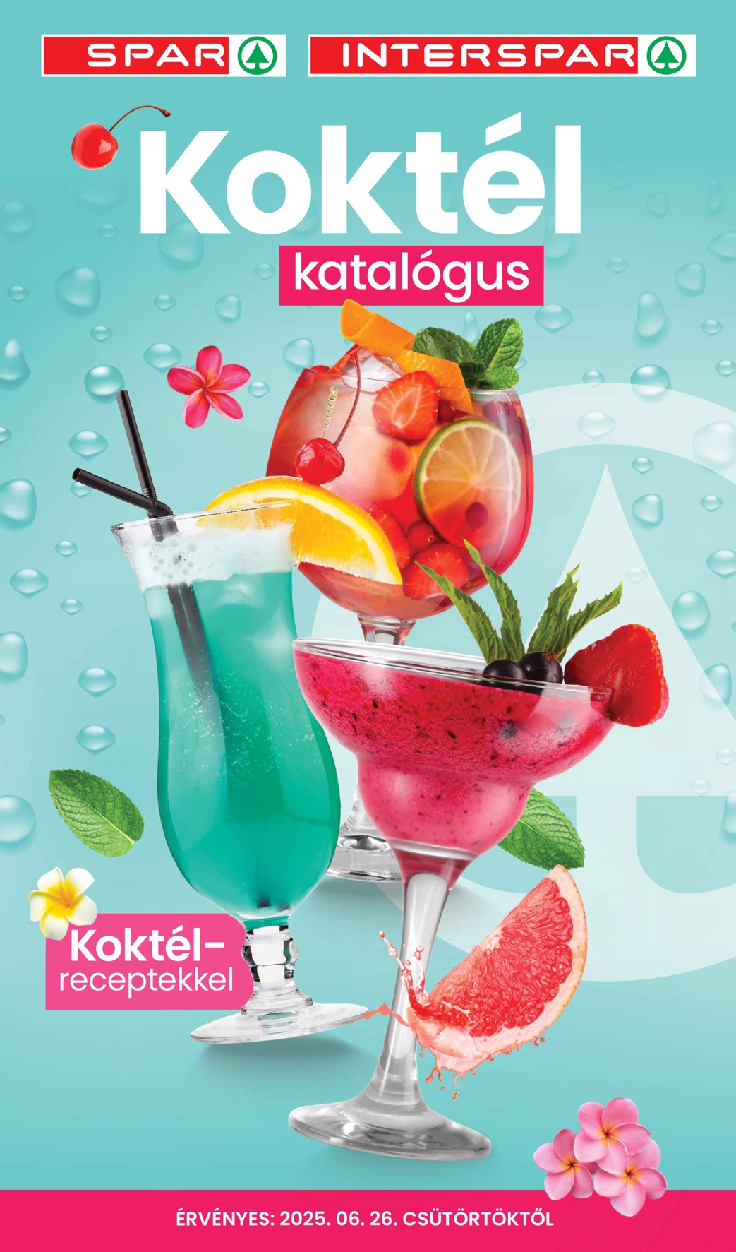 spar - SPAR - Koktél katalógus akciós újság, érvényes 06.26. - 08.31.