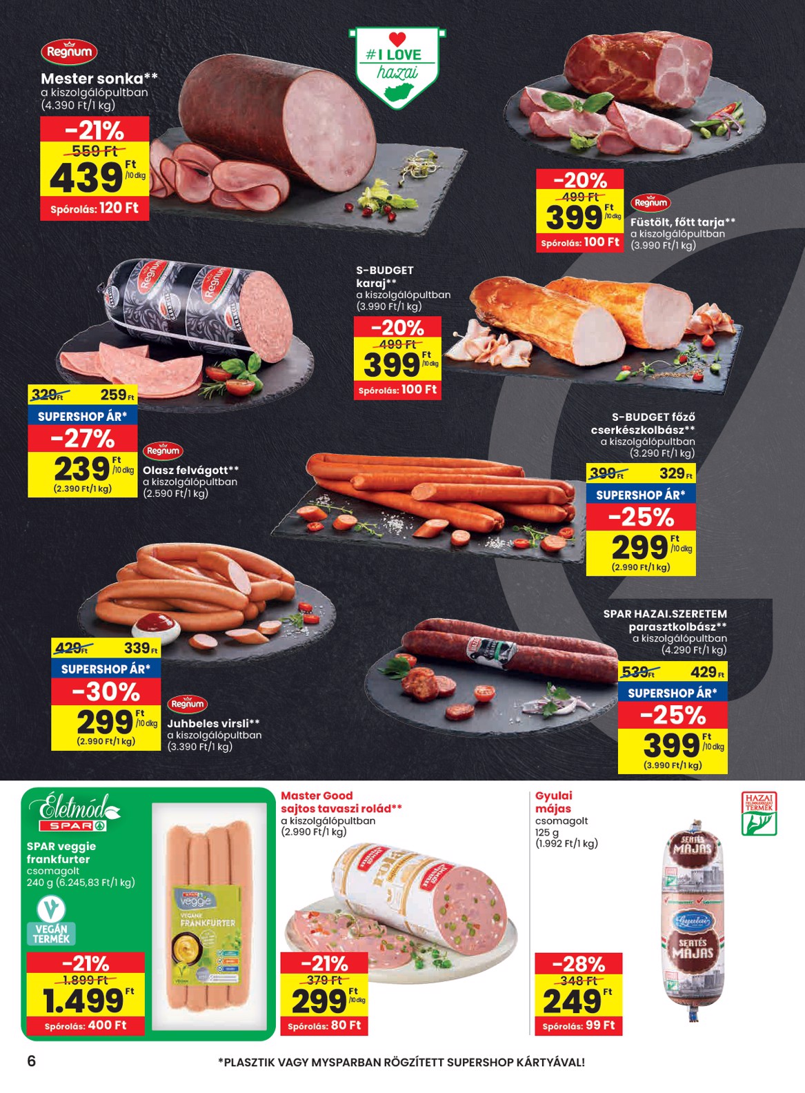 spar - SPAR akciós újság, érvényes 07.10. - 07.16. - page: 6