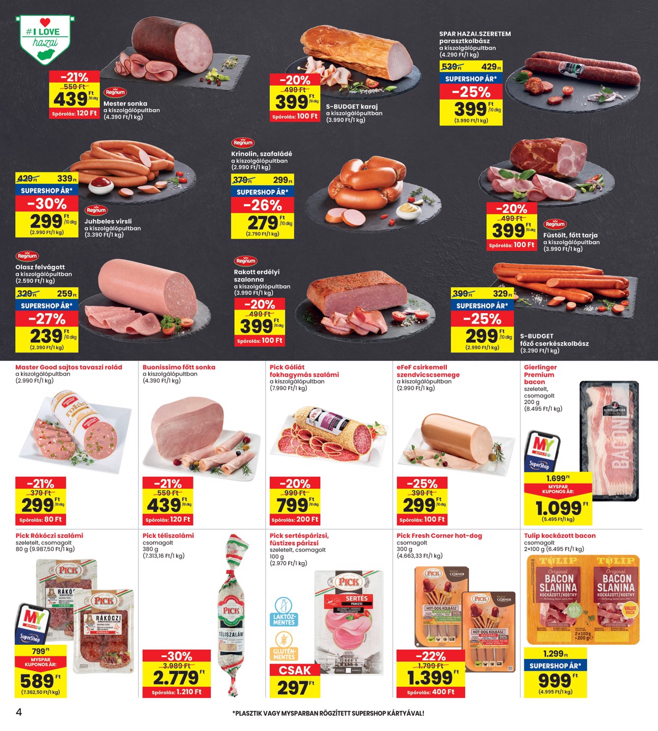 spar - INTERSPAR akciós újság, érvényes 07.10. - 07.16. - page: 4