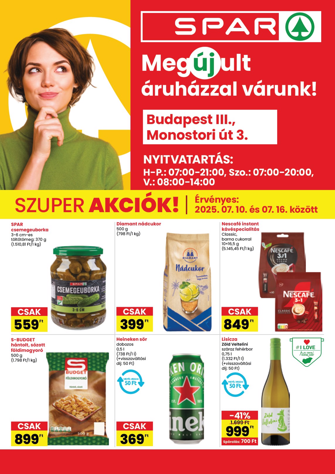 spar - SPAR - Bp. Monostori út üzlet megújulás akciós újság, érvényes 07.10. - 07.16.