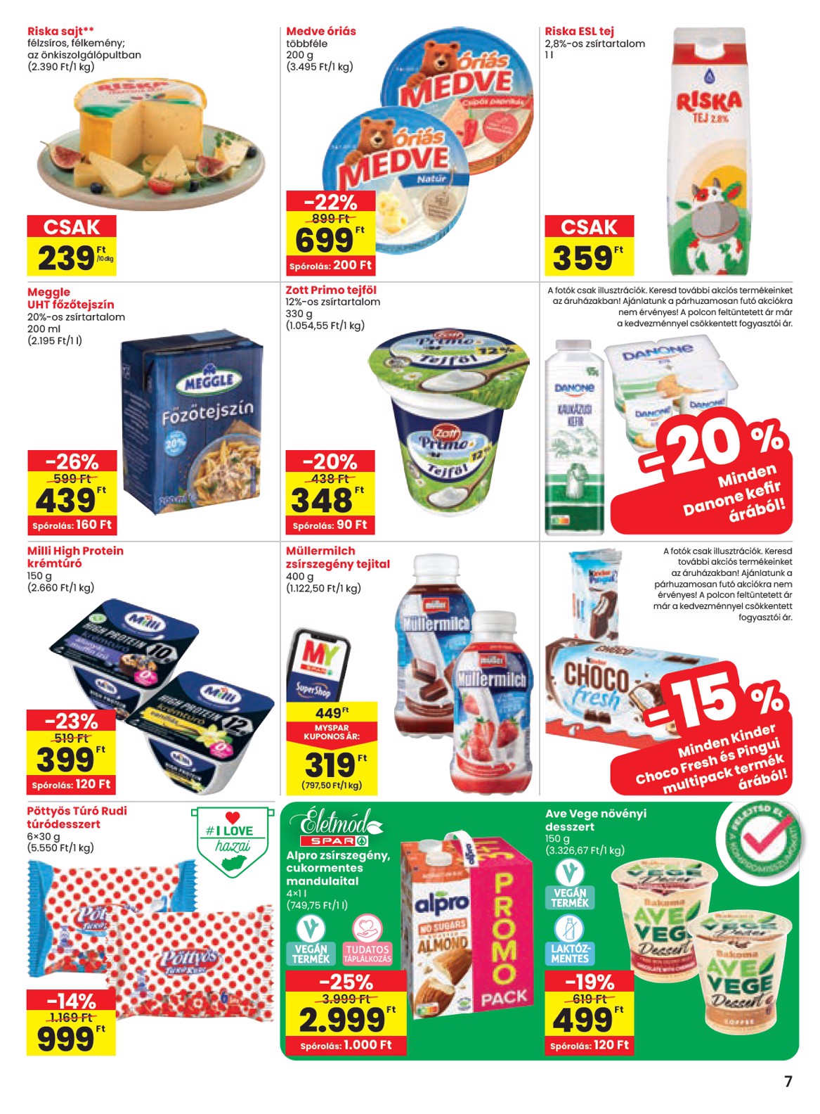 spar - SPAR - Partner Szolnok-Szandaszőlős üzletnyitás akciós újság, érvényes 08.14. - 08.19. - page: 7