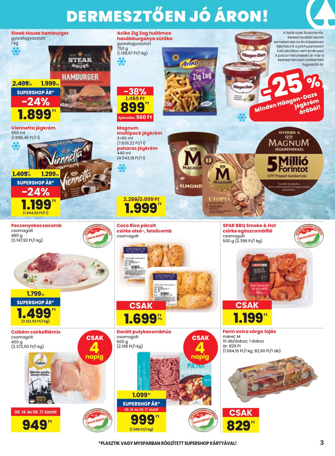 spar - SPAR - Partner Szolnok-Szandaszőlős üzletnyitás akciós újság, érvényes 08.14. - 08.19. - page: 3