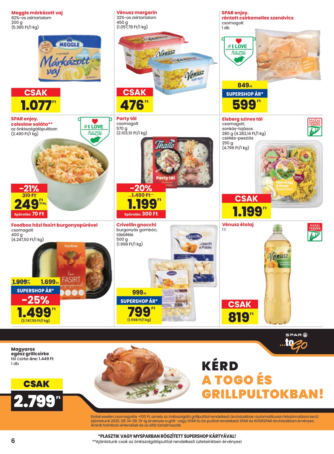 spar - SPAR - Partner Szolnok-Szandaszőlős üzletnyitás akciós újság, érvényes 08.14. - 08.19. - page: 6