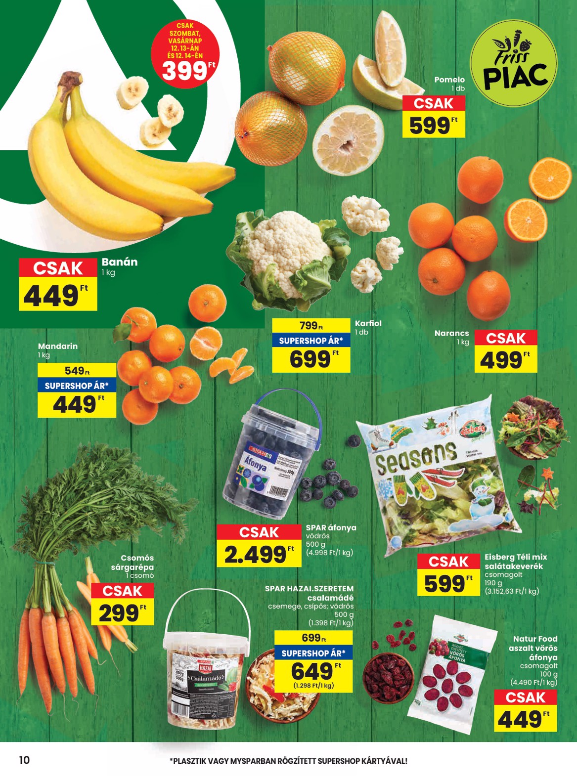 spar - SPAR akciós újság, érvényes 12.11. - 12.17. - page: 10