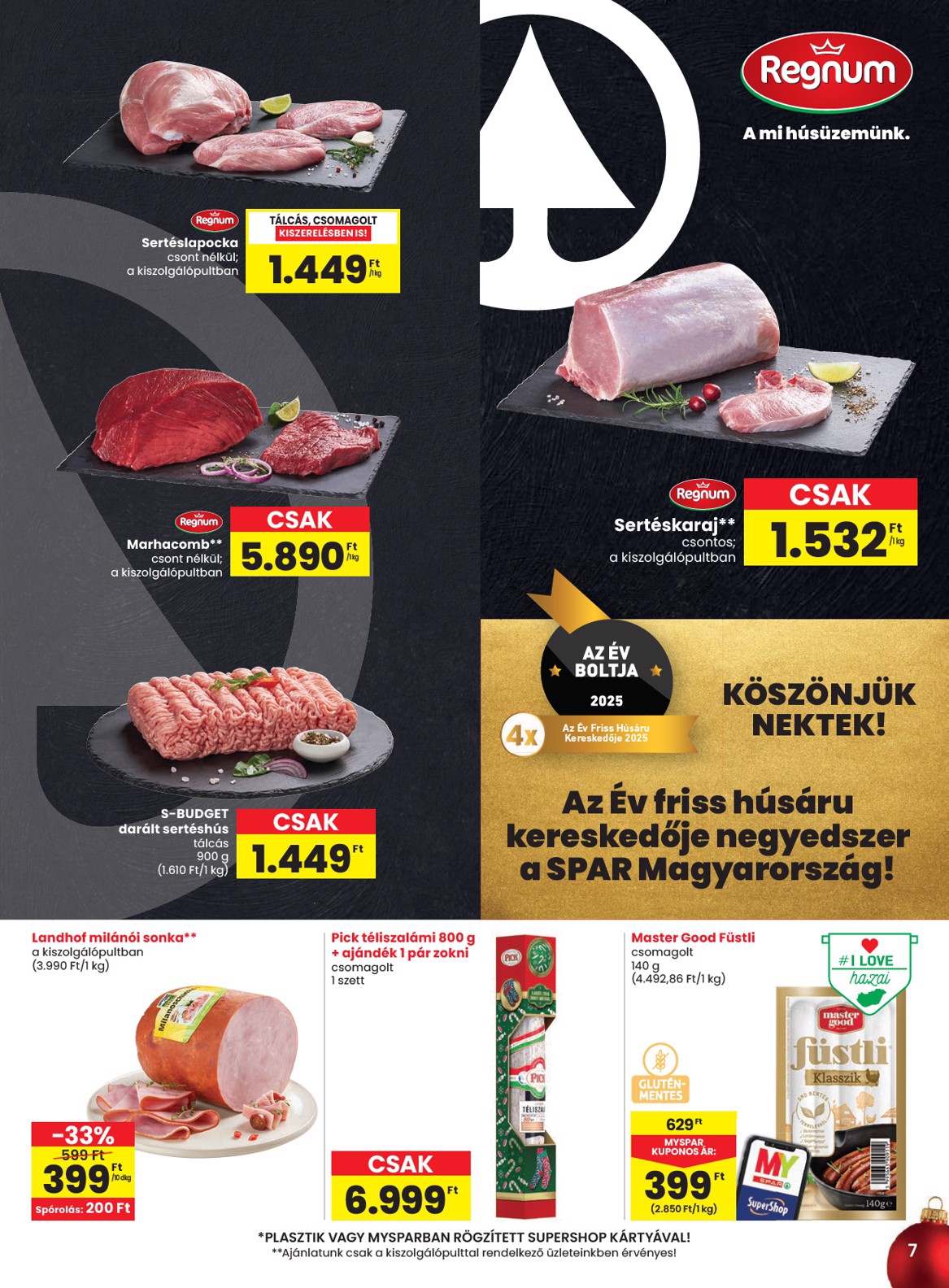 spar - SPAR akciós újság, érvényes 12.18. - 12.27. - page: 7