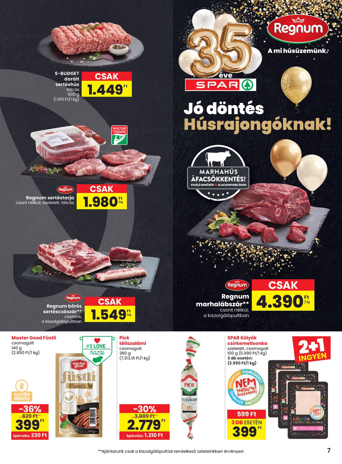 spar - SPAR akciós újság, érvényes 2026.02.19. - 2026.02.25. - page: 7