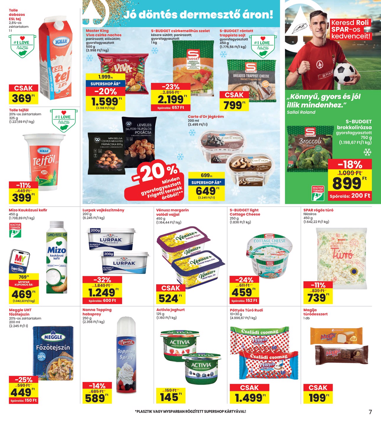 spar - INTERSPAR akciós újság, érvényes 2026.02.19. - 2026.02.25. - page: 7