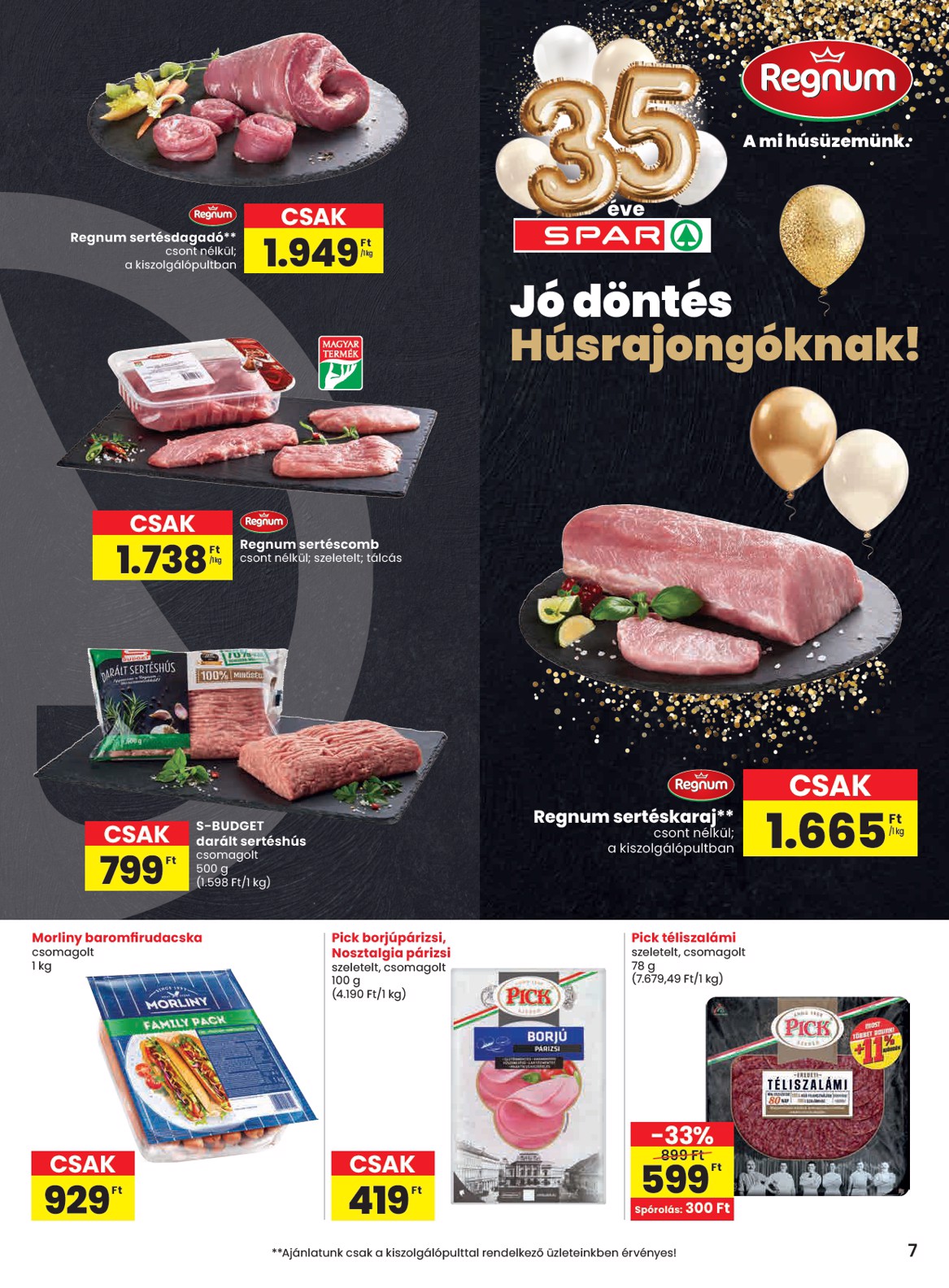 spar - SPAR akciós újság, érvényes 2026.02.26. - 2026.03.04. - page: 7