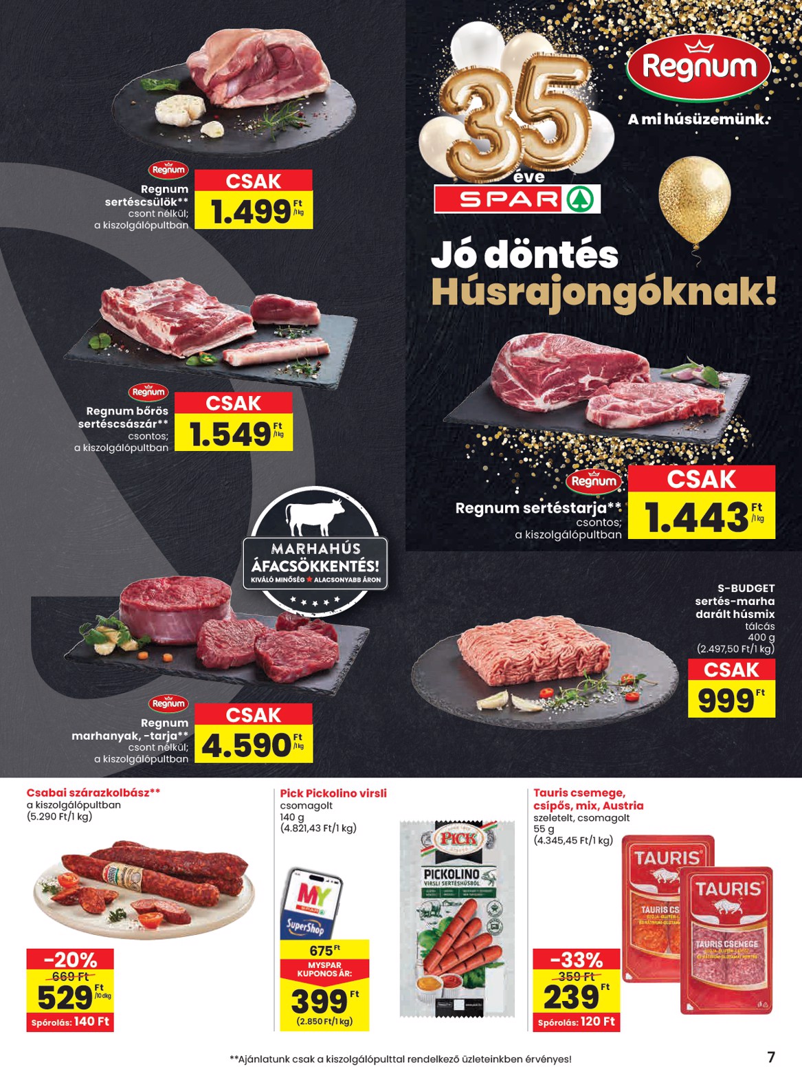 spar - SPAR akciós újság, érvényes 2026.03.05. - 2026.03.11. - page: 7