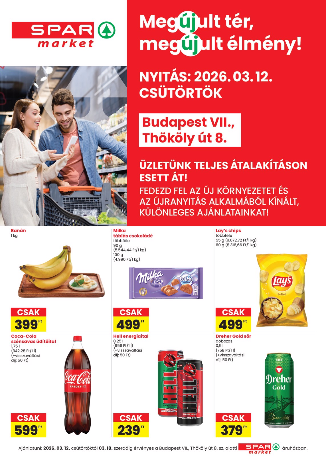 spar - SPAR - Bp. Thököly út üzlet megújulás akciós újság, érvényes 2026.03.12. - 2026.03.18.
