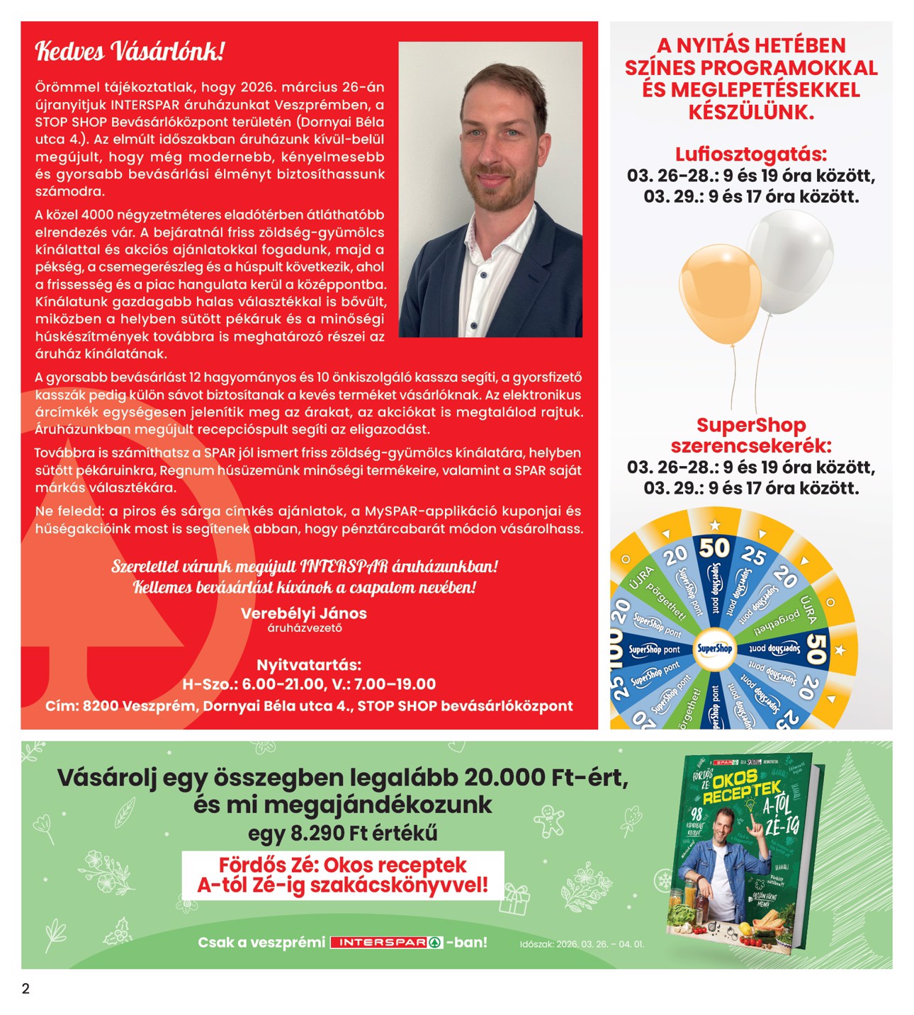 spar - INTERSPAR - Veszprém üzlet megújulás akciós újság, érvényes 2026.03.26. - 2026.04.04. - page: 2