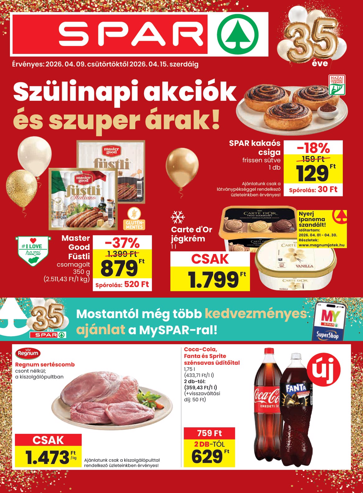 spar - Aktuális SPAR szórólap érvényes csütörtöktől 2026.04.09.-től szerdától 2026.04.15.-ig