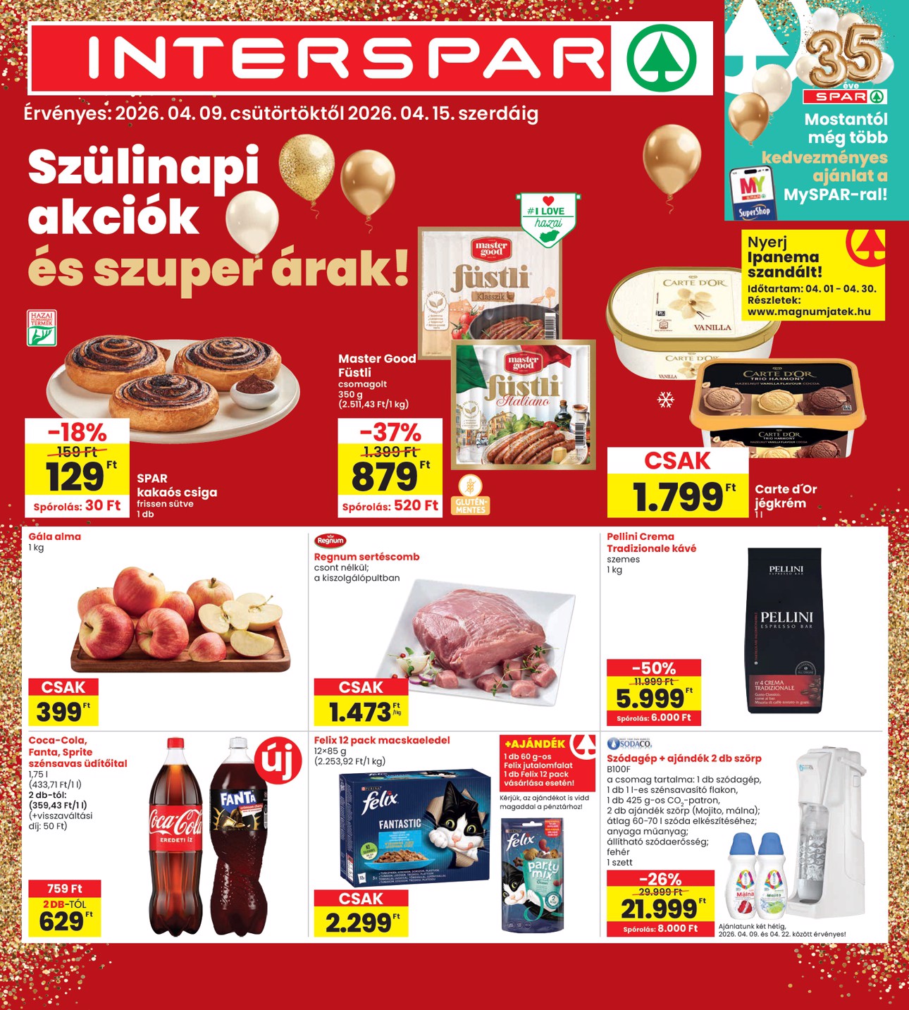 spar - Aktuális INTERSPAR szórólap érvényes csütörtöktől 2026.04.09.-től szerdától 2026.04.15.-ig