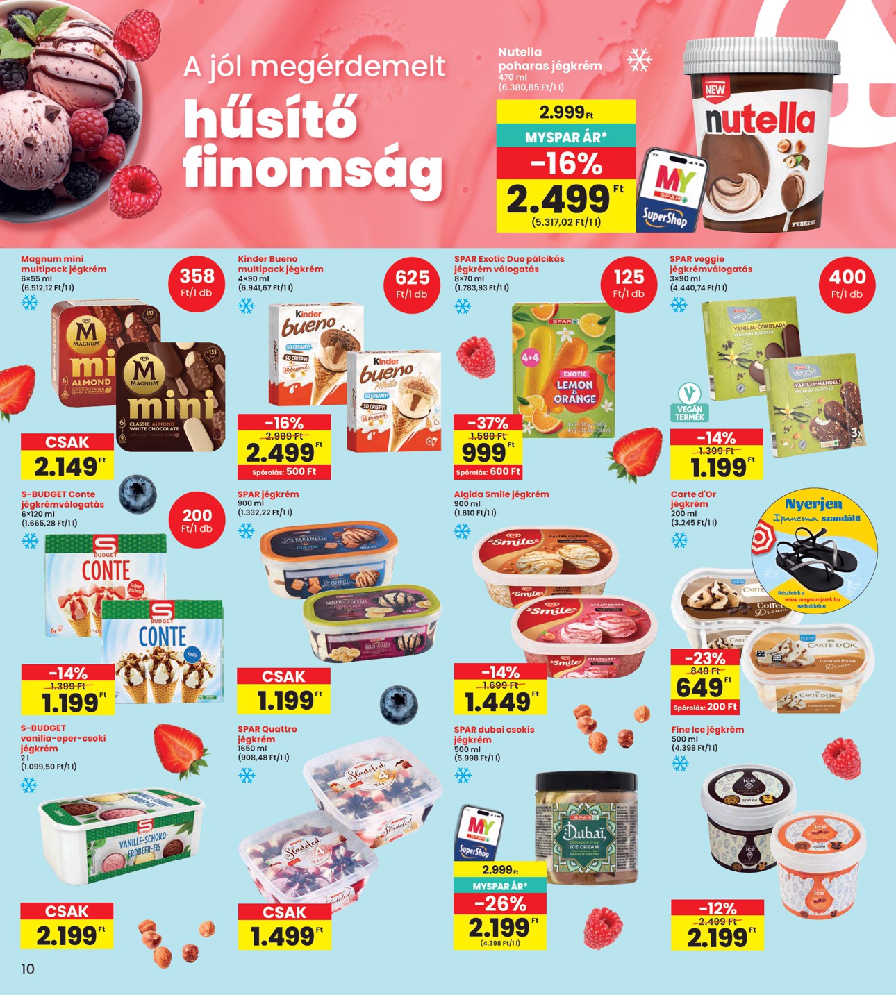 spar - INTERSPAR hirdetmény a következő hétre csütörtöktől 2026.04.16.-tól szerdától 2026.04.22.-ig - page: 10