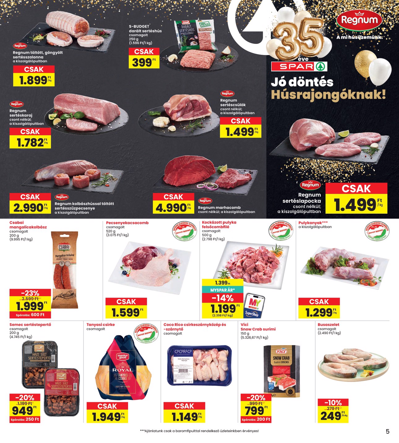 spar - INTERSPAR hirdetmény a következő hétre csütörtöktől 2026.04.16.-tól szerdától 2026.04.22.-ig - page: 5