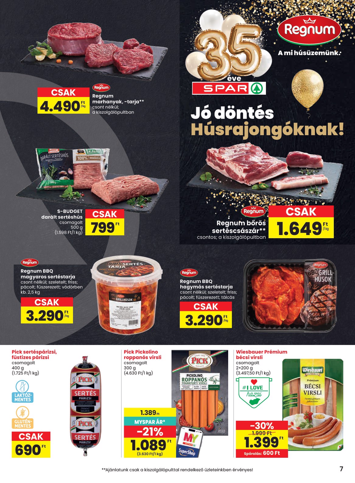 spar - SPAR hirdetmény a következő hétre csütörtöktől 2026.04.23.-tól szerdától 2026.04.29.-ig - page: 7