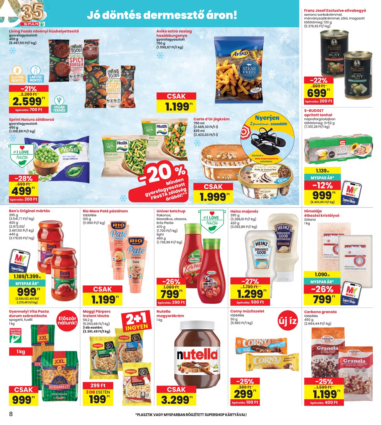 spar - INTERSPAR hirdetmény a következő hétre csütörtöktől 2026.04.23.-tól szerdától 2026.04.29.-ig - page: 8