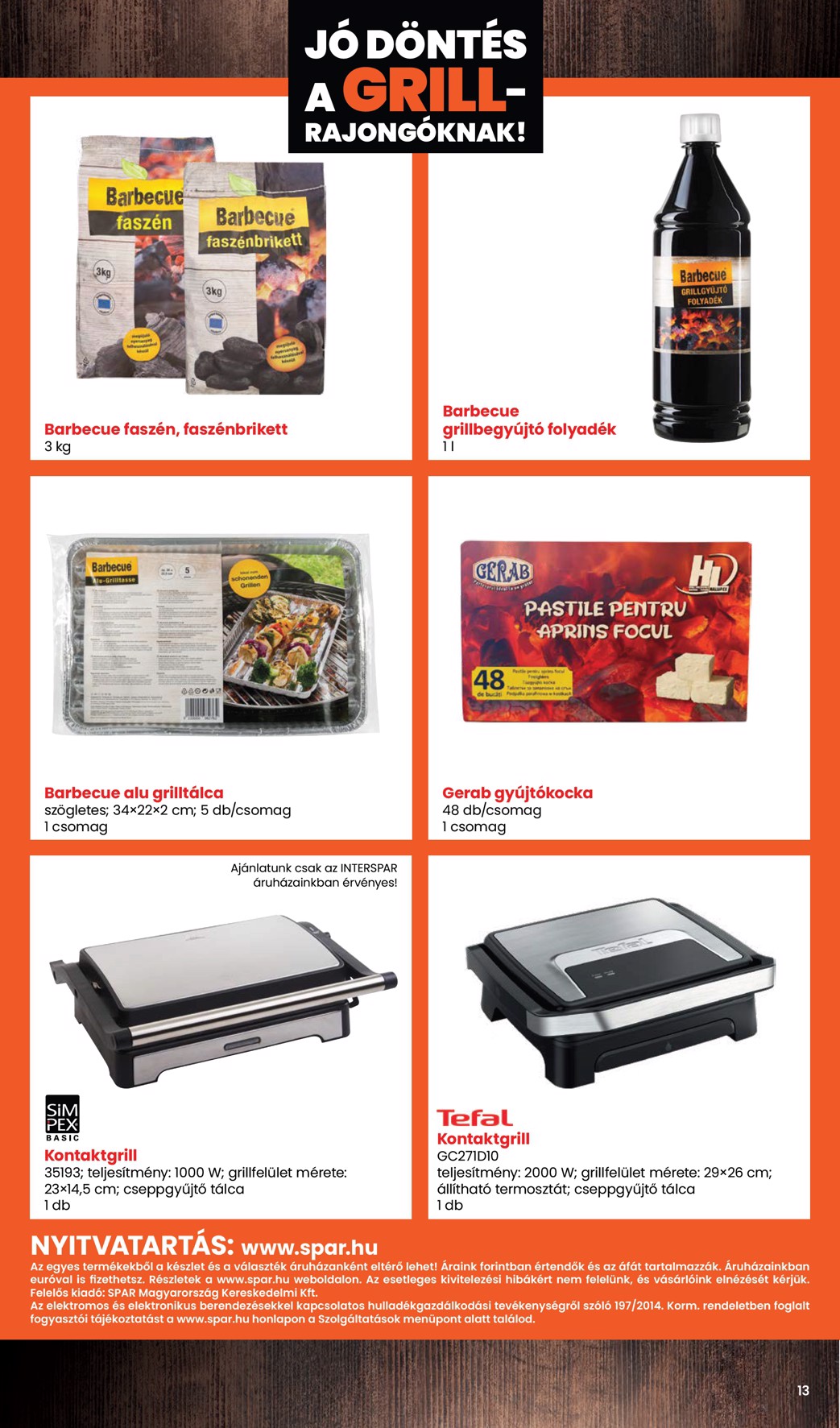 spar - Aktuális SPAR - Grill katalógus szórólap érvényes csütörtöktől 2026.04.30.-től vasárnaptól 2026.05.31.-ig - page: 13