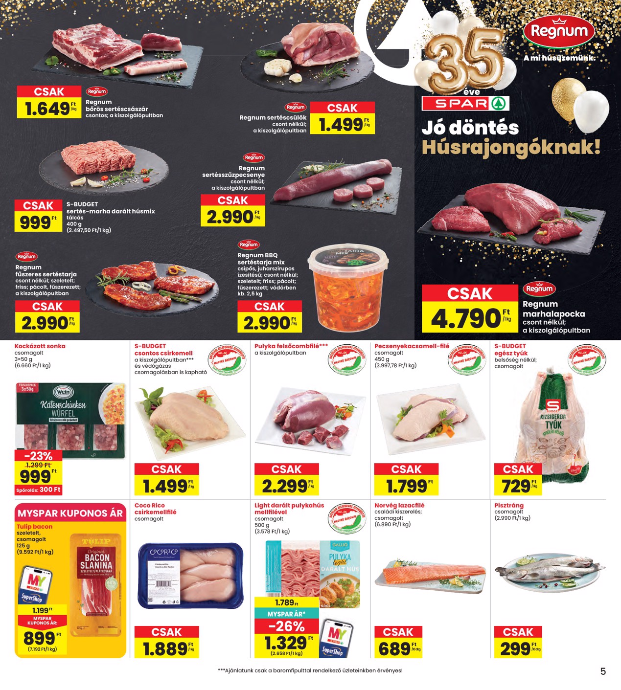 spar - INTERSPAR hirdetmény a következő hétre csütörtöktől 2026.05.07.-tól szerdától 2026.05.13.-ig - page: 5