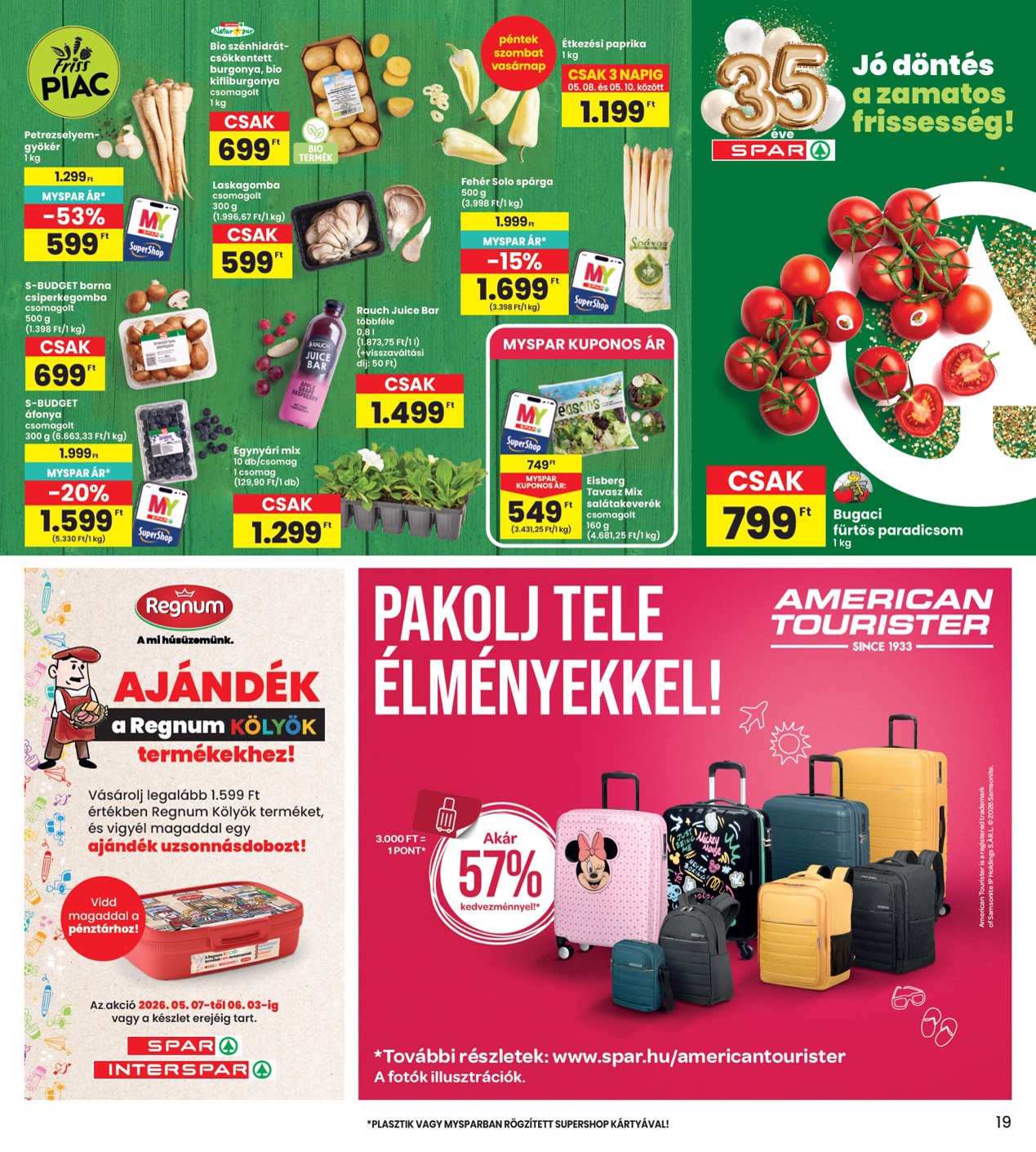 spar - INTERSPAR hirdetmény a következő hétre csütörtöktől 2026.05.07.-tól szerdától 2026.05.13.-ig - page: 19
