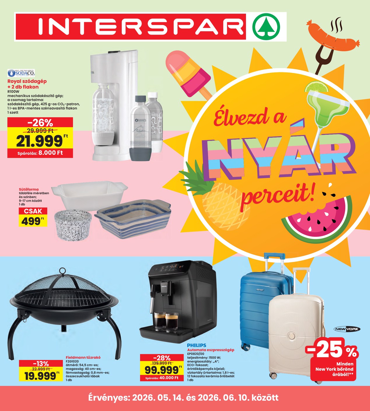 spar - INTERSPAR Nyár hirdetmény a következő hétre csütörtöktől 2026.05.14.-tól szerdától 2026.06.10.-ig